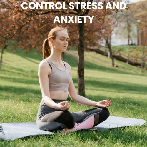 Yoga for Emotional Well-Being Control Stress and Anxiety