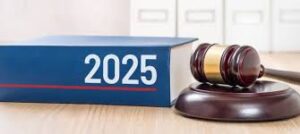 New Law Rules in 2025